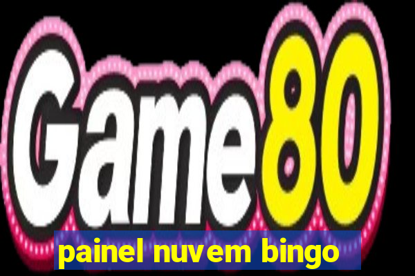 painel nuvem bingo